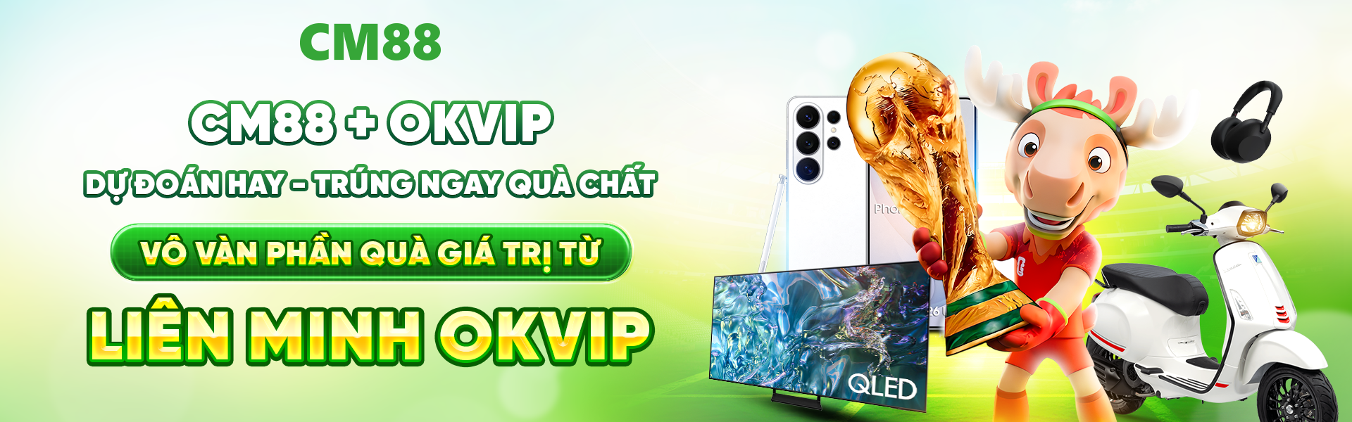 cm88 liên kết với tập đoàn OKVIP mở giải hội viên dự đoán kết quả hay trúng ngay quà chất wc 2026